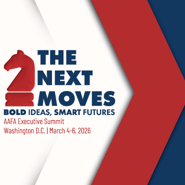 The Next Moves: Bold Ideas, Smart Futures. AAFA Executive Summit, Washington, DC, March 4-6, 2026.