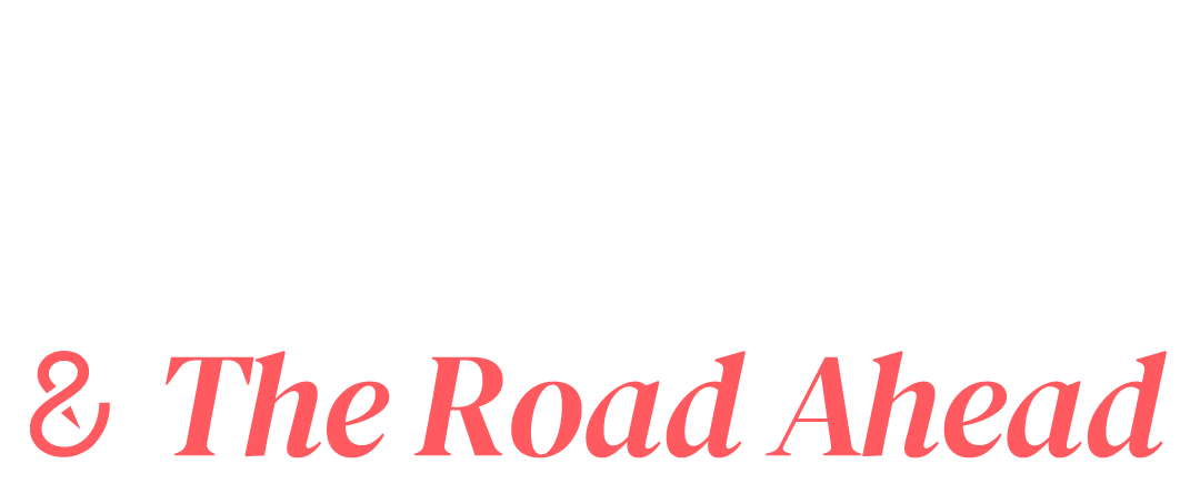 Reinvention, Readiness, and the Road Ahead.